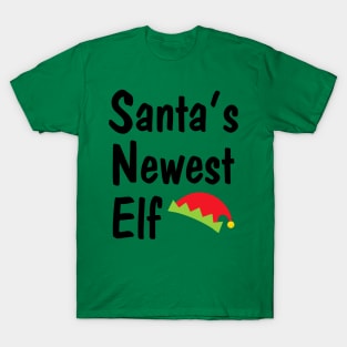 Santa's Newest Elf T-Shirt